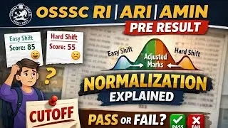RI exam Normalization//RI PRE CUT OFF 2025//OSSSC RI ARI AMIN ICDS SCORECARD #ri_result #ri
