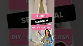 C&oacute;mo crear un rinc&oacute;n sensorial en casa (f&aacute;cil y r&aacute;pido)