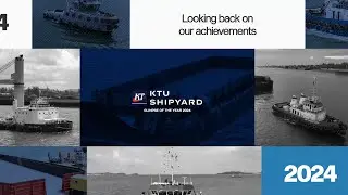 KTU Shipyard - Glimpse of 2024!