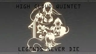HONKAI: STAR RAIL High Cloud Quintet Music video(LEGENDS NEVER DIE)