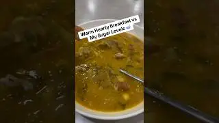 Warm Hearty Breakfast vs My Sugar Levels #Type2Diabetes #diabetes #breakfast #fypシ #healthy