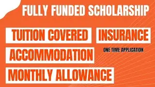 FULLY FUNDED SCHOLARSHIP FOR BACHELORS| MASTERS| PHD| FREE ACCOMMODATION| MONTHLY ALLOWANCE