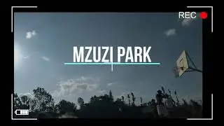 Mzuzi park basketball vlog
