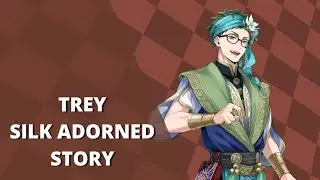 [TWST] Trey Clover Silk Adorned Story