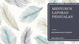 Pelajaran Administrasi Transaksi, Materi Menyusun Laporan Penjualan