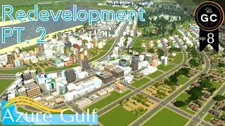 Finishing Redevelopment | Azure Gulf  Ep.9 | (XBOX/PS4)