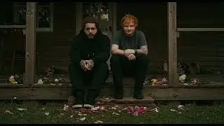 Post Malone & Ed Sheeran - Unclear | Extended Version