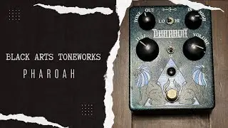 Black Arts Toneworks Pharaoh Demo
