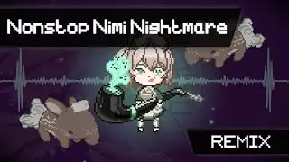 Nonstop Nimi Nightmare - Nimi Nightmare loading screen (Drum&Bass, Rock Remix) #nimagery