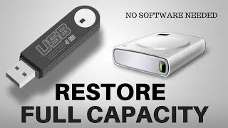 How To Restore usb flash drive/pendrive or disk to its full capacity(no software needed)