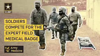 Soldiers Compete for the Expert Field Medical Badge