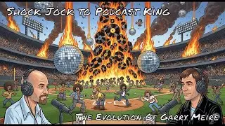 From Shock Jock To Podcast King The Evolution of   Garry Meire Part 2