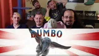One Movie Later: The (2019) Trilogy - Dumbo