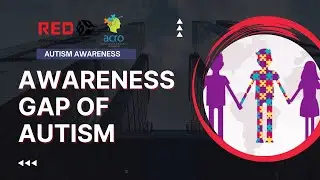 Awareness Gap of Autism | Educating Autism | ACRO | NGO | REDBOX TV | RBTV | NEW INFORMATION
