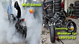 Burnout on Mt-15 🔥 tyr blast 😱 installing monster tyr 180/70/r17 on mt-15 🥵 #foryou #burnout #mt15 
