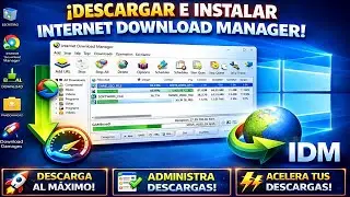 IDM para PC Windows 🔥 Gestor de Descargas Potente ⚡ C&oacute;mo Instalar Internet Download Manager ✅