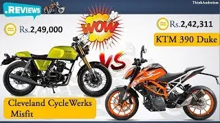 Cleveland CycleWerks Misfit vs KTM 390 Duke Comparison Review