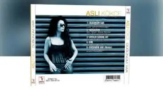 Aslı K&ouml;k&ccedil;e - Ayrılık Gidene Ait
