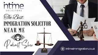 The Best Immigration Solicitor Near Me | Immigration Solicitors