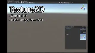 Texture2D - Unity EditorWindow Tutorial (ObjectField, DrawTexture)