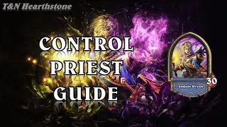 Control Priest Guide | Standard Hearthstone Scholomance Academy