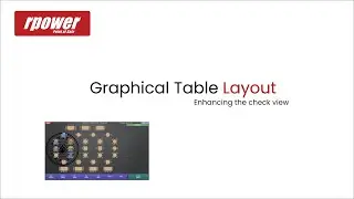 RPOWER Graphical Table Management | Smarter Seating, Faster Service