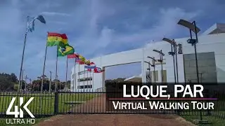【4K 60fps】🇵🇾 VIRTUAL WALKING TOUR: 🚶 &laquo;Luque - Paraguay 2021&raquo; 🎧 Original Sounds 📺 Ultra HD (2160p TV)