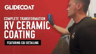 Full RV Transformation - Surface Prep to Glidecoat Ceramic Coating - Application by CGI Detailing