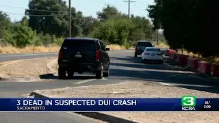 3 killed in suspected DUI-related crash in Sacramento