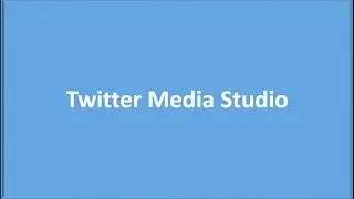 Twitter Media Studio