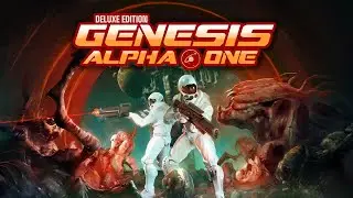 Игровой процесс Genesis Alpha One Deluxe Edition &mdash; первый взгляд (4K)