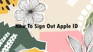 Scv Global | Way To Sign Out Apple ID | IOS Version 16.0 or above