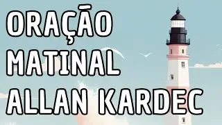 Ora&ccedil;&atilde;o da Manh&atilde; para um Despertar com Entusiasmo e Energia