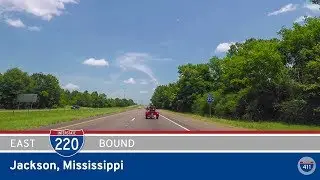 Interstate 220 - Jackson - Mississippi |  Drive America's Highways 🚙