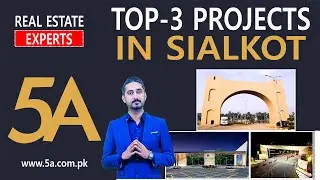 Top 3 Sialkot Real Estate Projects to Invest in 2026