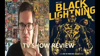 Black Lightning: Season 1 - TV Series Review (no spoilers)