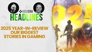 2025 Year In Review (and some news!) - December 18th, 2025 | Headlines