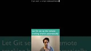 How to set up the remote tracking branch automatically in Git #shorts