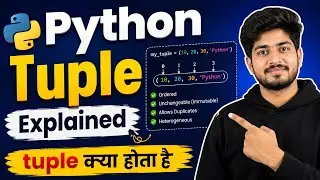 Python Tuple Explained in Hindi | Tuple क्या होता है? | Python Tutorial for Beginners