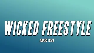 Nardo Wick - Wicked Freestyle (Lyrics)