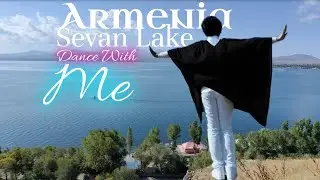 SEVAN LAKE the PEARL of ARMENIA | Trip Koto