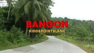 BANGON - KIDD and POINTBLANK (Official Music Video)