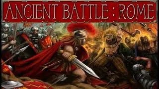 Ancient Battle: Rome: Italia/Caesar Vs Pompey Camp Featuring Campbell The Toast [Pharsalus] [Hard]