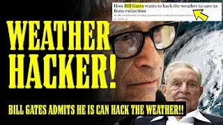 Bill Gates ADMITS to WEATHER CONTROL TECHNOLOGY! Was Hurricane Milton CREATED on PURPOSE?