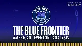WOLVES 2-3 EVERTON: Grealish, Garner, and Good Vibes | The Blue Frontier - American Everton Analysis