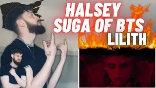 TeddyGrey Reacts to Halsey, SUGA - Lilith | FIRST REACTION