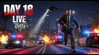 GTA 5 LIVE Day 18 | Most Crazy Police Chase 🚓🔥