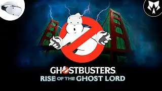 Ghostbusters: Rise of The Ghost Lord | PS VR2 | Обзор | Прохождение на Русском - Часть #1