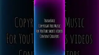 Trash Base | Copyright Free Music Loop For YouTube Shorts Videos & Content Creators | #shorts