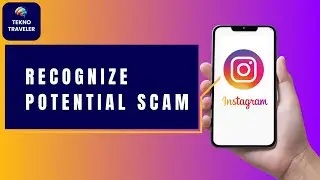 Instagram: Recognize Potential Scam